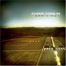 Chris Tomlin - Arriving (CD)[수입 음반]