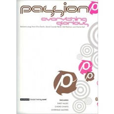Passion 06: Everything Glorious (Songbook)