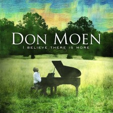 Don Moen ‎- I Believe There Is More (CD)