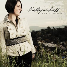 Kathryn Scott - We Still Believe (CD)-9