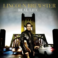 Lincoln Brewster - Real Life (CD)-11
