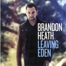 Brandon Heath - Leaving Eden (CD)