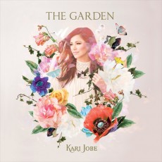 Kari Jobe - The Garden [Deluxe Edition] (CD)