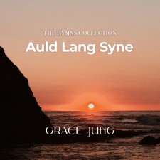 The Hymns Collection _ Auld Lang Syne (싱글)(음원)