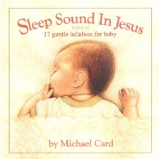 Michael Card - Sleep Sound In Jesus [Deluxe Edition] (CD)