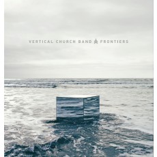 [BW50]Vertical Church Band - Frontiers (CD)