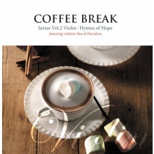 [이벤트30%]Coffee Break 2 - Violin (Hymns of Hope Featuring David Davidson) (CD)